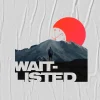 waitlisted Mountains under a red sun, a figure stands in reflection, symbolizing patience and faith in God's timing.