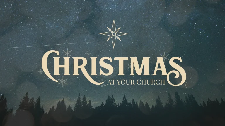 Starry night sky with evergreen trees and elegant text reading "Christmas at Your Church," evoking faith and community.