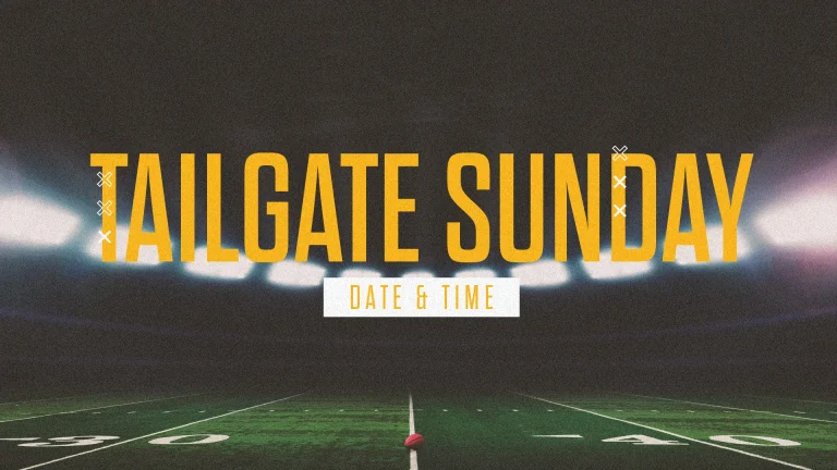 Tailgate Sunday event announcement, featuring a football field backdrop, emphasizing community and fellowship in faith.