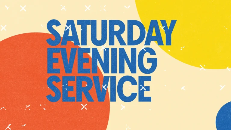 Saturday evening service announcement with vibrant colors, inviting community worship and fellowship.