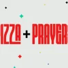pizza & prayers Pizza and prayers unite for fellowship and community, celebrating faith through shared meals and spiritual connection.