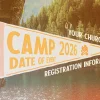 holy week palms Camp banner with details for church event 2026, set against a serene forest and lake backdrop, promoting community and fellowship.