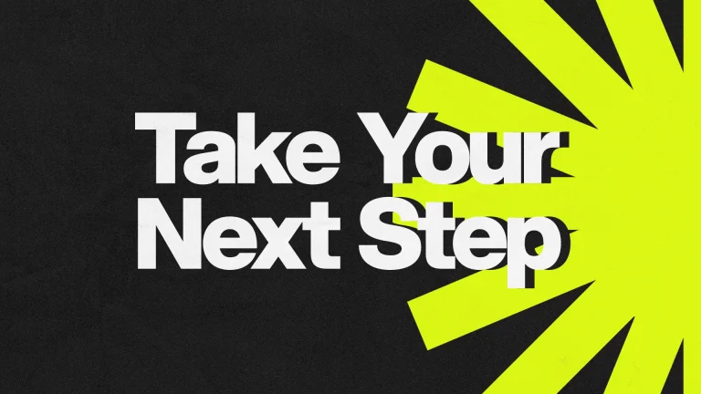 Bold text encourages spiritual growth: "Take Your Next Step" against a vibrant yellow and black background.