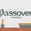 6287 - Passover Dinner - HD Title Slide Bring the community together for a reflective "Passover Dinner" with this beautifully designed graphic, embodying the tradition and significance of the Passover meal in your church media.