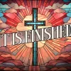 6294 - It Is Finished - HD Title Slide Reflect on the pivotal moment of Christian faith with this stained glass-inspired graphic, symbolizing the completion of Christ's mission on the cross.