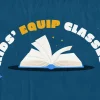 6419 - Kids Equip Classes - HD Title Slide Spark curiosity and encourage learning with this vibrant 'Kids Equip Classes' graphic, perfectly tailored for engaging young minds in church settings. The playful design is ideal for promoting Sunday school or educational programs.