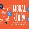 6636 - Moral Of The Story - HD Title Slide Orange background with "Moral of the Story" text and icons representing various parables of Jesus, including a Bible with a cross, wheat, sheep, and grapes.