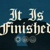 6902 - It Is Finished - HD Title Slide Gothic style "It Is Finished" typography with three symbolic Christian icons below on deep blue background for Easter church media
