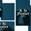 6902 - It Is Finished - Social Graphics It Is Finished - Image 3