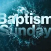 7215 - Baptism Sunday - HD Title Slide "Baptism Sunday text over water symbolizing renewal and spiritual cleansing."