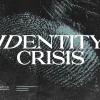 7345 IIdentity Crisis HD Title Slide "Bold text 'IDENTITY CRISIS' overlaid on a fingerprint pattern, highlighting themes of faith and belonging in Christ."