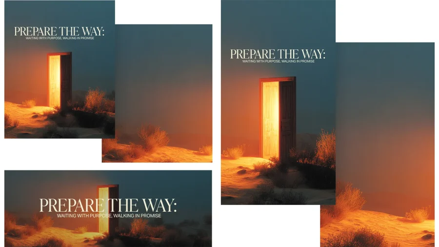 Open door glowing in a desert landscape, symbolizing hope and faith with text: "Prepare the Way: Waiting with Purpose."