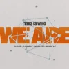 7401 Who We Are HD Title Slide Bold text emphasizes community identity: "This is who WE ARE" with themes of sharing, connecting, ministering, and discipleship.