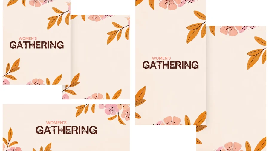 Women's Gathering event promotion with floral design, emphasizing community and faith in a welcoming atmosphere.