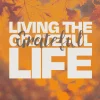 7477 Living The Grateful Life HD Title Slide Autumn leaves with warm hues and the text "Living the Grateful Life," symbolizing gratitude and community in faith.