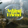 7484 Asking For A Friend HD Title Slide Bold text "Asking for a Friend" over a serene nature backdrop, symbolizing community and spiritual inquiry.