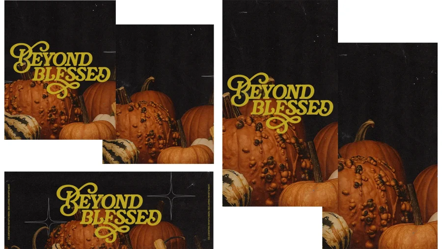 7582 - Beyond Blessed Social Graphics Warm autumn pumpkins with "Beyond Blessed" text, symbolizing gratitude and community in faith and worship.