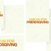 7594 - Friendsgiving Social Graphics Join us for Friendsgiving celebration, featuring autumnal imagery and themes of community and gratitude.