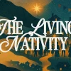 7686 the living nativity hd title slide Nativity scene with a star, silhouettes of figures, and festive decorations, symbolizing community and faith.