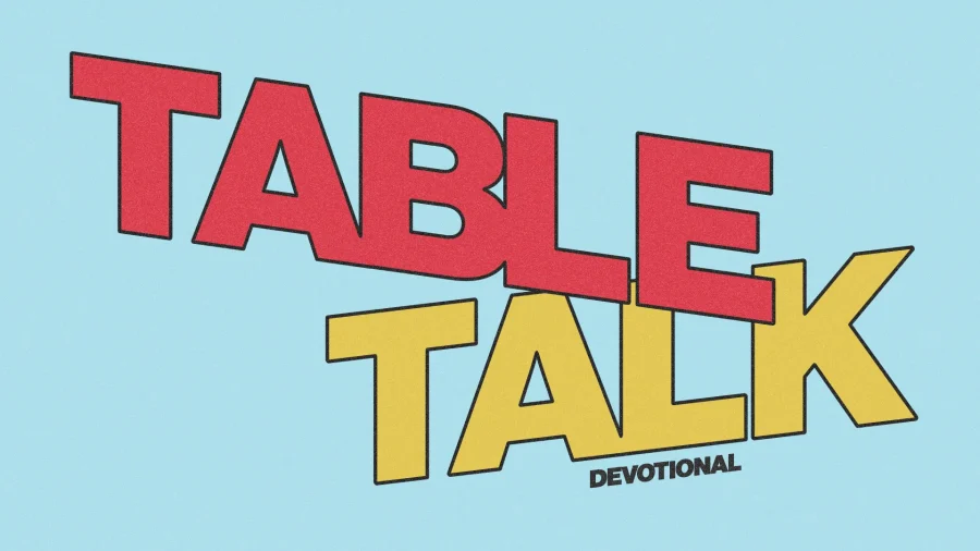 Table Talk Devotional - Remix Church Media