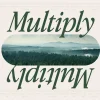 7721 multiply hd title slide "Text reads 'Multiply' with a serene forest landscape, symbolizing growth, community, and God's blessings in faith."