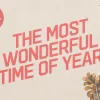 7728 the most wonderful time of year hd title slide Festive decorations with text celebrating the joy of the holiday season, emphasizing community and faith.
