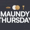 7972 maundy thursday hd title slide Maundy Thursday emphasized with bread, wine, and a chalice, symbolizing communion and Christ's last supper.