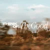 7982 think of the good hd title slide "Encouraging message to focus on positivity and faith, set against a serene desert landscape."
