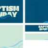 7985 baptism sunday screen graphics "Baptism Sunday graphic featuring bold text and flowing water imagery, symbolizing faith and community in worship."