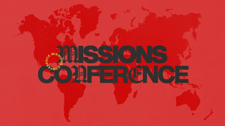 Missions Conference graphic featuring a world map, emphasizing global outreach and community in faith.