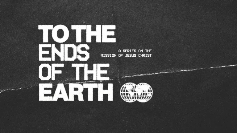 "Series title emphasizing the global mission of Jesus Christ with a globe graphic, inviting community engagement in faith."