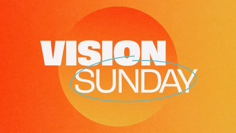 Bold text "VISION SUNDAY" on a vibrant orange background, symbolizing hope, community, and spiritual direction.