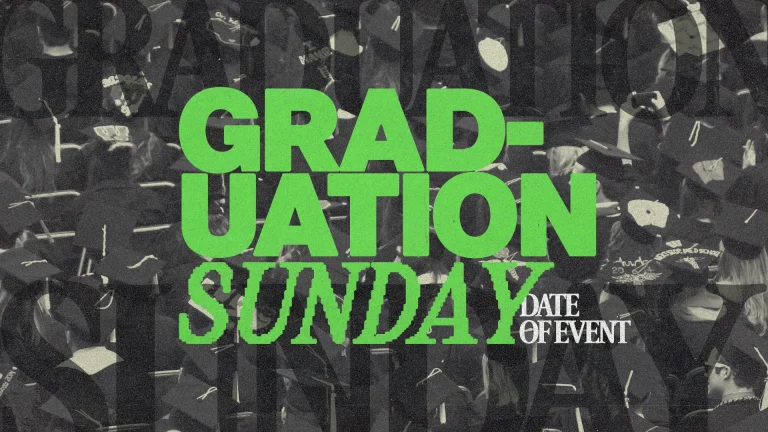 Celebrating graduates on Graduation Sunday, highlighting community, faith, and new beginnings in Christ.