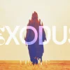 8128 exodus hd title slide Silhouetted figure walking in a desert, with the word "EXODUS" prominently displayed, symbolizing faith and journey.