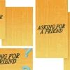 8257 asking for a friend social graphics Bright yellow background with bold text "ASKING FOR A FRIEND," inviting questions and fostering community in faith.