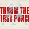 8292 throw the first punch hd title slide Bold text reads "Throw the First Punch," with two boxers in a spiritual context of challenge and resilience.