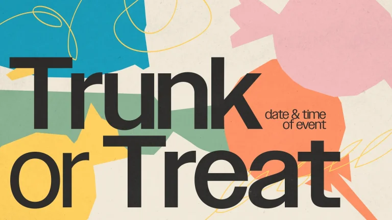 Colorful event announcement for "Trunk or Treat," promoting community engagement and family fun in a church setting.