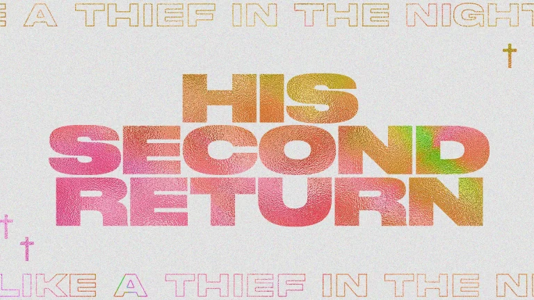 "Bold text proclaiming 'His Second Return' with a biblical theme, emphasizing faith and anticipation of Christ's return."
