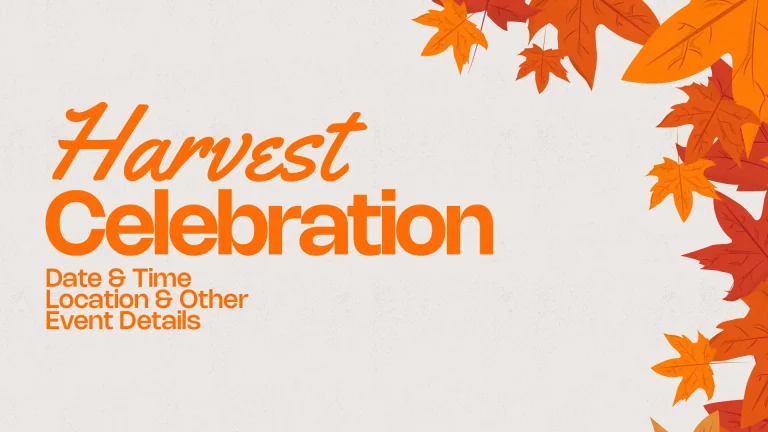 Harvest Celebration announcement with autumn leaves, inviting community for worship and fellowship. Date and details included.