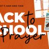 Back-To-School-Prayer-HD-Title-Slide.jpg Back To School Prayer
