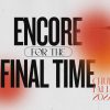 Encore-For-The-Final-Time-HD-Title-Slide-2.jpg Encore For The Final Time