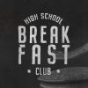 High School Breakfast Club HD Title Slide High School Breakfast Club