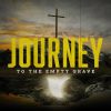 Journey-To-The-Empty-Grave-HD-Title-Slide.jpg Journey To The Empty Grave