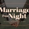 Marriage-Fun-Night-HD-Title-Slide.jpg Marriage Fun Night
