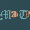 Mission-Trips-HD-Title-Slide.jpg Mission Trips