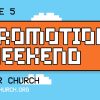 Promotion-Weekend-HD-Title-Slide-1.jpg Promotion Weekend