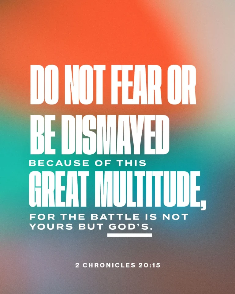 Bold church media graphic featuring 2 Chronicles 20:15 "Do not fear or be dismayed because of this great multitude, for the battle is not yours but God's" on a vibrant orange-to-teal gradient background with strong white typography.