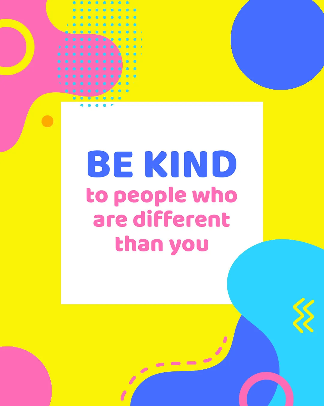 Colorful church media graphic with the text "BE KIND to people who are different than you" in blue and pink typography on a white background, surrounded by bright yellow, blue, and pink geometric shapes and patterns.