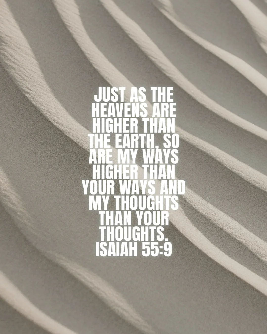 Minimal church media featuring Isaiah 55:9 with bold white typography against flowing abstract gray and white lines, emphasizing how God's ways and thoughts are higher than ours.