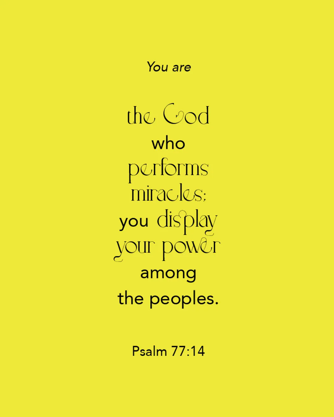 Type-driven church media featuring Psalm 77:14 about God performing miracles on bright yellow background with creative typography
